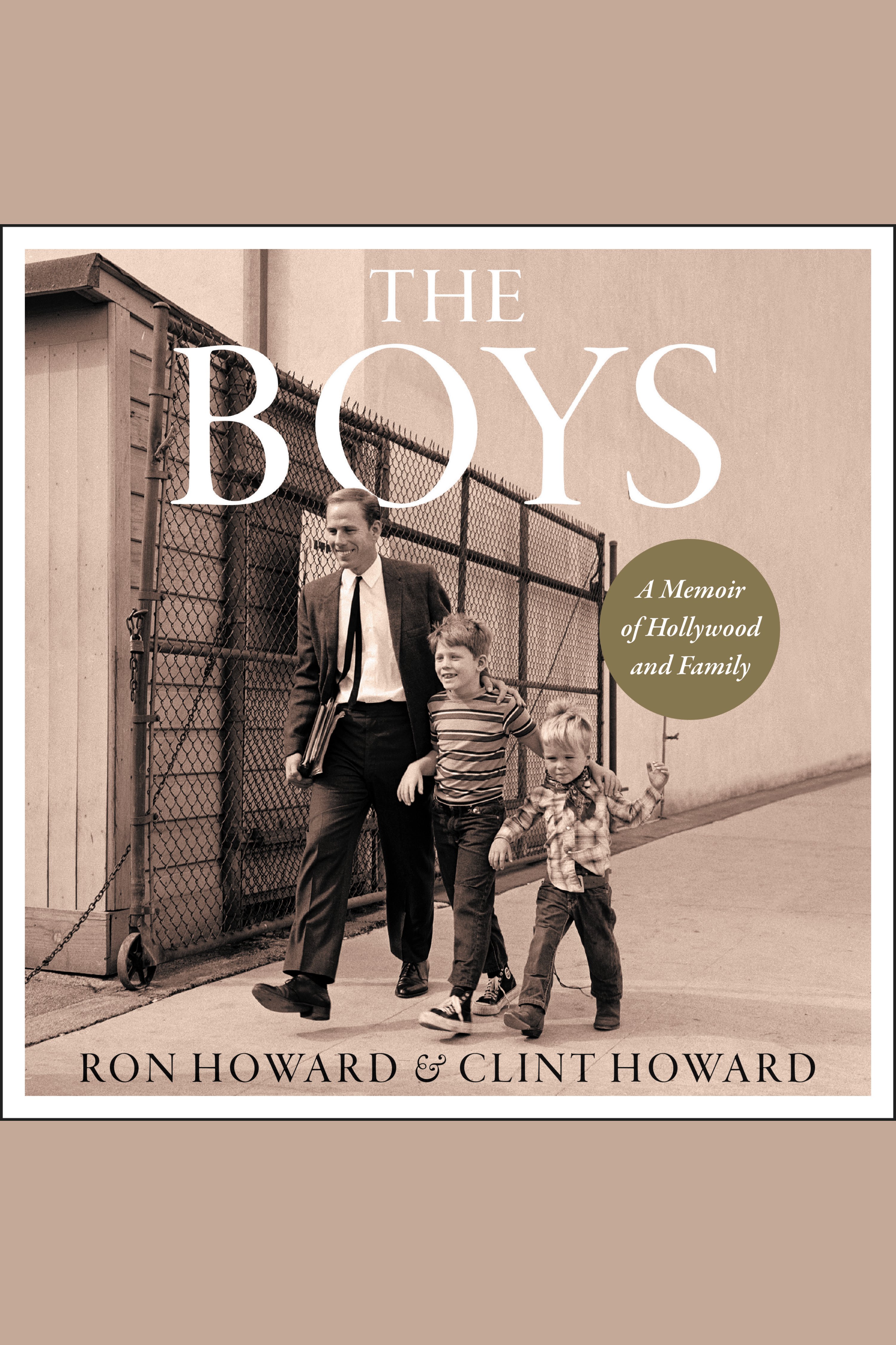 The Boys A Memoir of Hollywood and Family cover image cdn