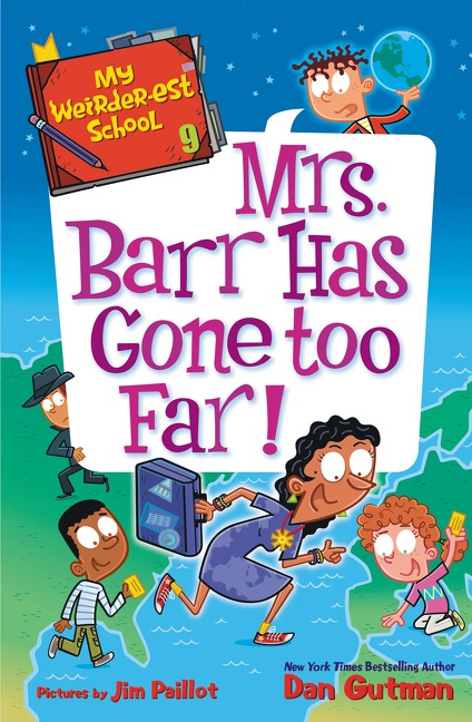 My Weirder-est School #9: Mrs. Barr Has Gone Too Far! cover image cdn