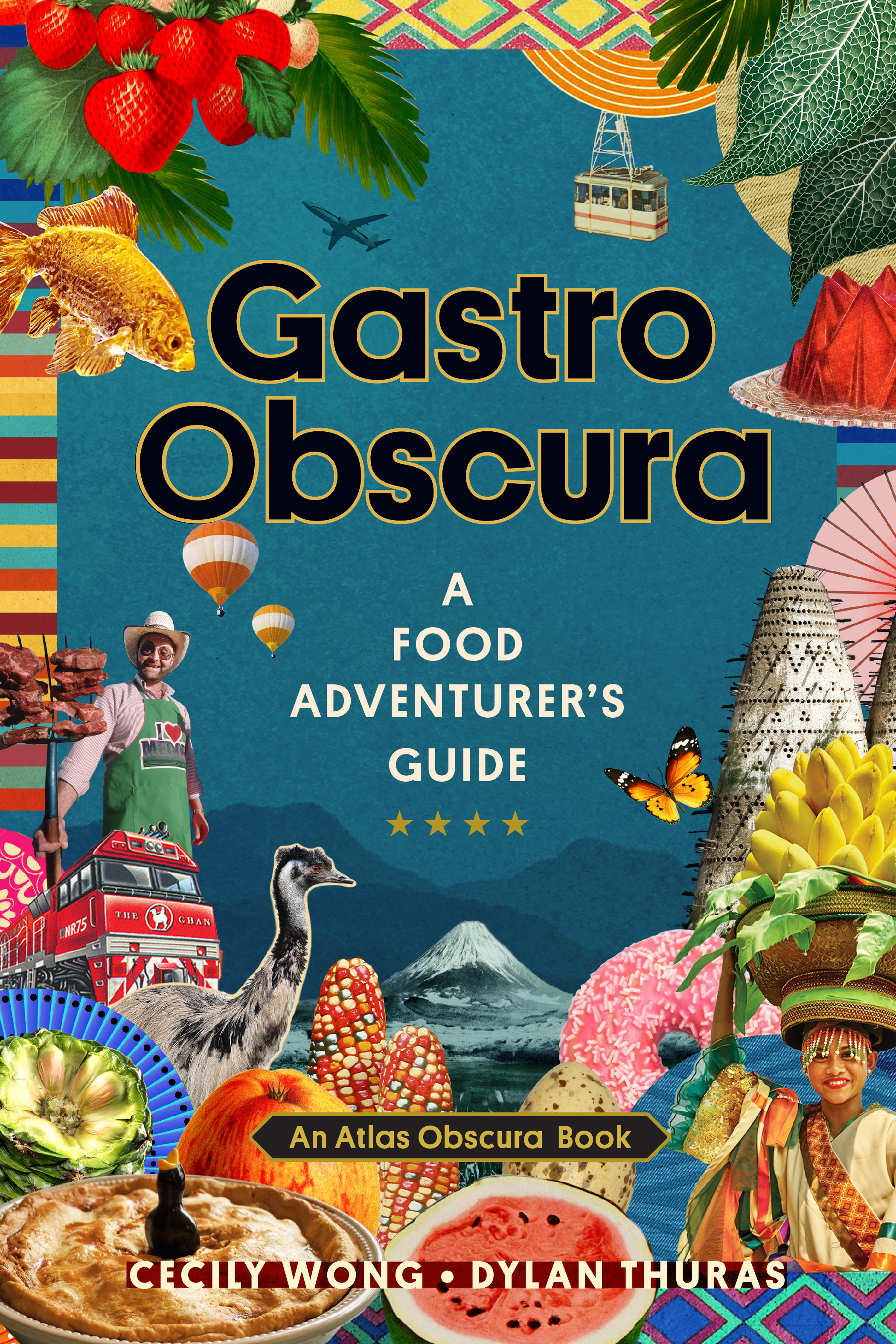 Gastro Obscura A Food Adventurer's Guide cover image cdn