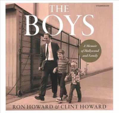 The boys a memoir of Hollywood and family  cover image cdn
