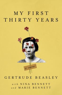 My first thirty years : a memoir  cover image cdn