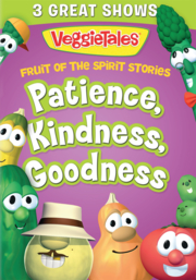 VeggieTales. Fruit of the spirit stories. Patience, kindness, goodness cover image cdn