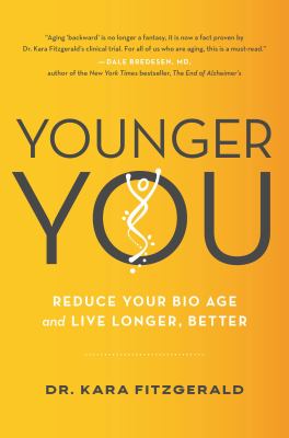 Younger you : reverse your bio age-and live longer, better  cover image cdn