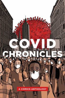 COVID chronicles : a comics anthology  cover image cdn