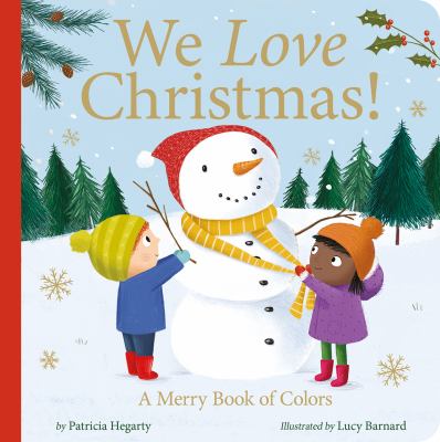 We love Christmas! : a merry book of colors  cover image cdn