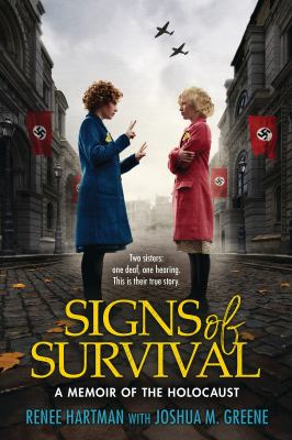 Signs of survival : a memoir of the Holocaust  cover image cdn