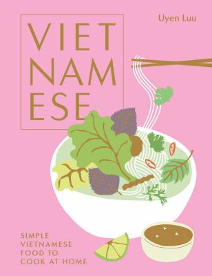 Vietnamese : simple Vietnamese food to cook at home  cover image cdn