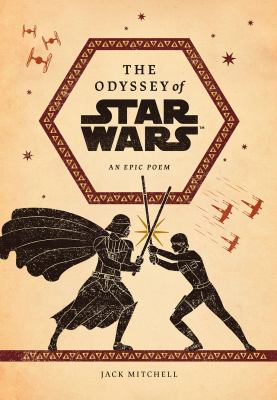 The odyssey of Star Wars : an epic poem  cover image cdn