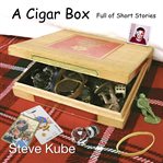 A cigar box full of short stories cover image cdn