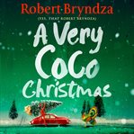 A very Coco Christmas : a Coco Pinchard Christmas novella cover image cdn