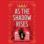 As the shadow rises cover image cdn