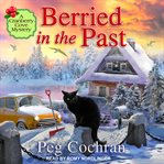 Berried in the Past : Cranberry Cove Mystery Series, Book 5 cover image cdn