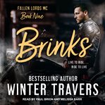 Brinks : Fallen Lords M.C. Series, Book 9 cover image cdn