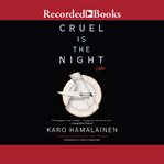 Cruel is the night cover image cdn