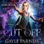 Cut Off : Rogues Shifter Series Book 7 cover image cdn