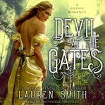 Devil at the gates. A Gothic Romance cover image cdn