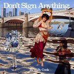 Don't sign anything cover image cdn