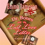 Dr. bones and the lost love letter cover image cdn