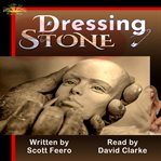Dressing stone. A Post-Postmodern Picaresque cover image cdn