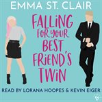 Falling for your best friend's twin cover image cdn