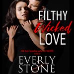 Filthy wicked love cover image cdn