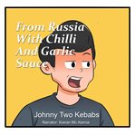 From russia with chilli and garlic sauce cover image cdn