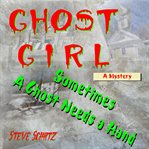 Ghost girl. Sometimes a Ghost Needs a Hand cover image cdn