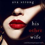 His other wife (the stella falls psychological thriller series-book 1) cover image cdn