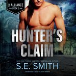 Hunter's Claim : Alliance Series, Book 1 cover image cdn