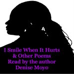 I smile when it hurts & other poems cover image cdn