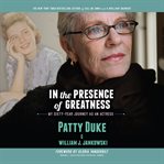 In the presence of greatness : my sixty-year journey as an actress cover image cdn