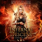 Infernal descent : the complete trilogy cover image cdn