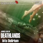 Into delirium [dramatized adaptation] cover image cdn