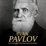 Ivan pavlov: the life and legacy of the famous russian psychologist cover image cdn