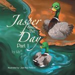 Jasper saves the day - part 1 cover image cdn