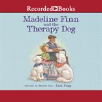 Madeline Finn and the therapy dog cover image cdn
