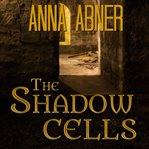 Shadow cells. A Short Paranormal Romance cover image cdn