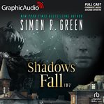 Shadows fall (1 of 2) [dramatized adaptation] cover image cdn