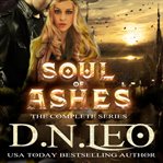 Soul of ashes. The Complete Series cover image cdn