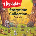 Storytime collection : animals cover image cdn