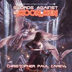 SWORDS AGAINST THE MOON MEN cover image cdn