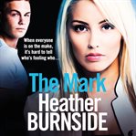The Mark : The Working Girls Series, Book 1 cover image cdn