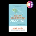 The native advertising advantage: build authentic content that revolutionizes digital marketing a cover image cdn