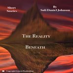 The reality beneath. Old Fashion Reality In the Modern World cover image cdn