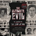 The ultimate evil : the search for the Sons of Sam cover image cdn