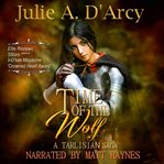 Time of the wolf. The Tarlisian Sagas cover image cdn