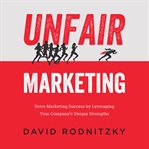Unfair marketing cover image cdn