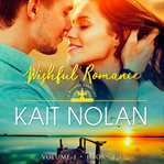 Wishful Romance, Volume 1 : Wishful Series, Books 1-3 cover image cdn