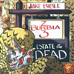 Z-Burbia 3 : estate of the dead cover image cdn