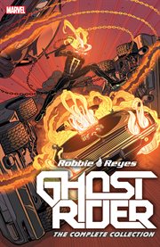 Ghost Rider : Robbie Reyes : the complete collection. Issue 1-12 cover image cdn